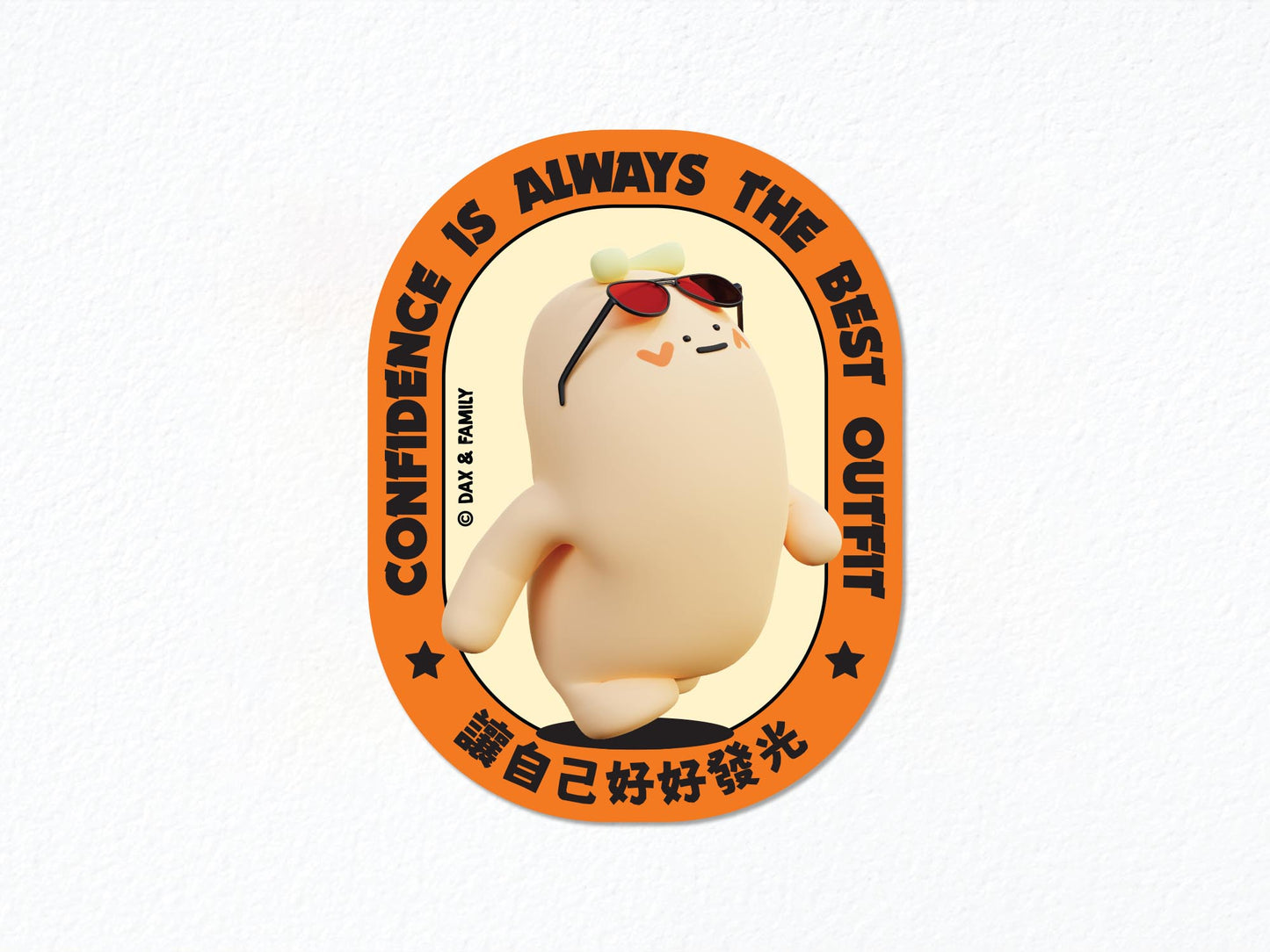 "Confidence is Always The Best Outfit" Sticker
