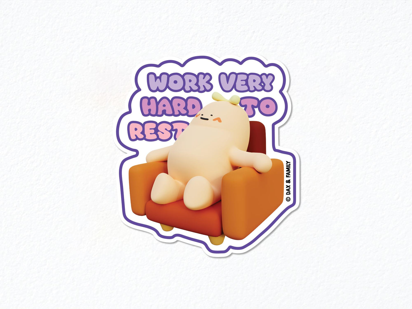 "Work Hard to Rest" Sticker