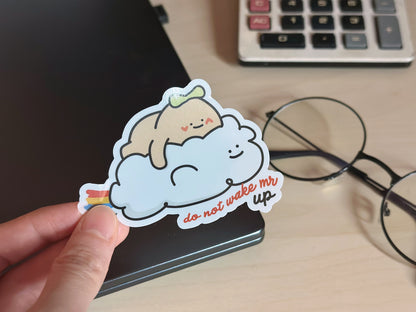 “Don’t Wake Dreamers Up" Sticker